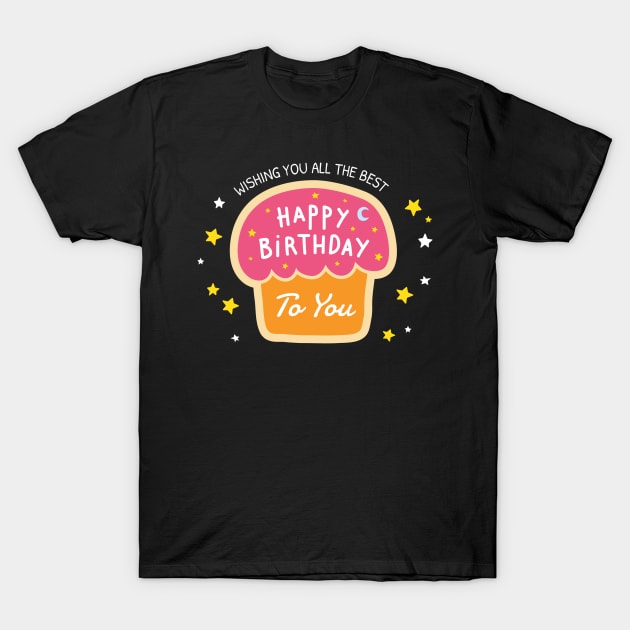 Happy birthday T-Shirt by This is store